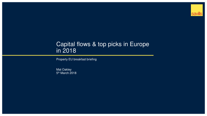 capital flows top picks in europe in 2018