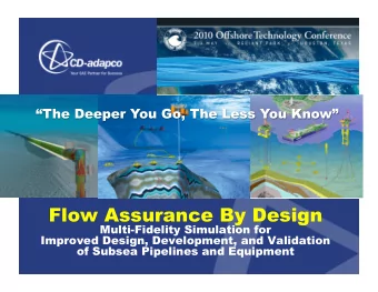 What You Need to Know  The importance of Up-Front and  Multi-Fidelity simulation