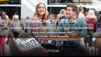FINANCING IN CITYCON:  IG CREDIT RATINGS AND UNSECURED DEBT WITH LONG MATURITIES  SEB IG BOND