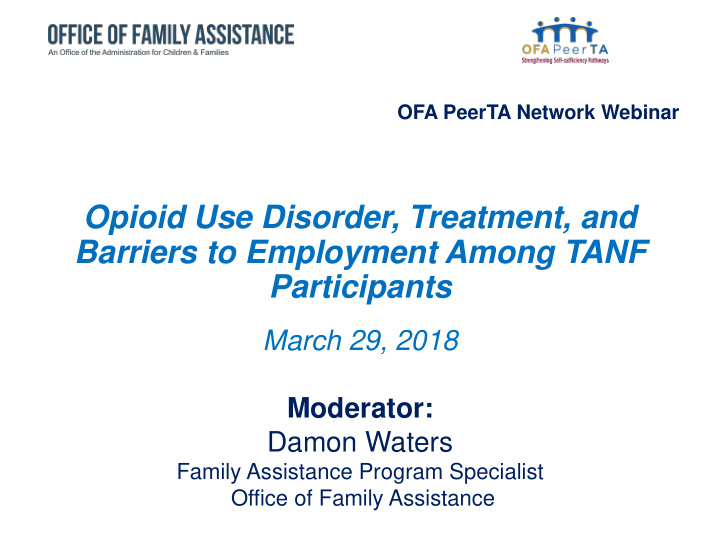 opioid use disorder treatment and barriers to employment
