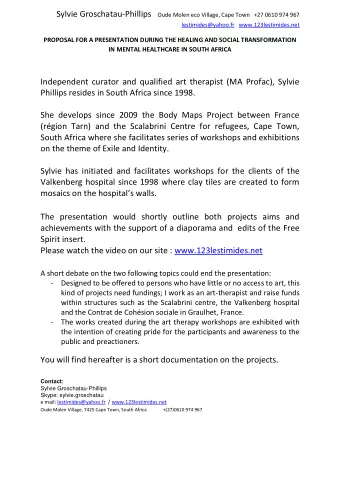 The presentation would shortly outline both projects aims and  achievements with the support of a