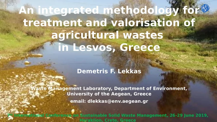 an integrated methodology for treatment and valorisation