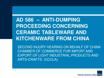AD 586  ANTI-DUMPING  PROCEEDING CONCERNING  CERAMIC TABLEWARE AND  KITCHENWARE FROM CHINA