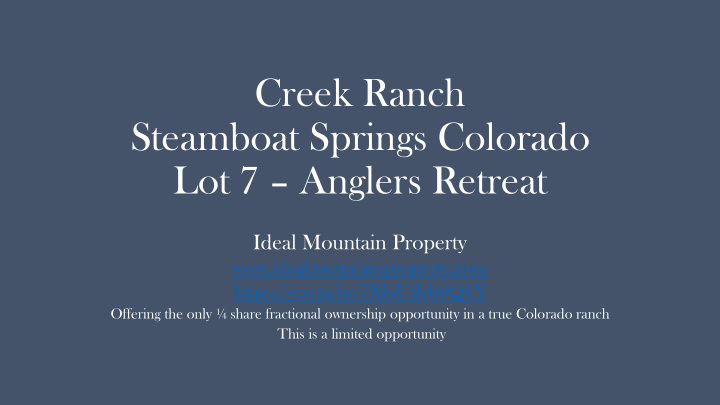 creek ranch steamboat springs colorado lot 7 anglers