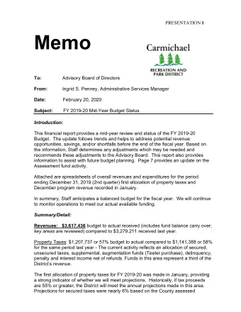 valuation report and staff assessment of budget trends.  The Districts tax growth is  consistent