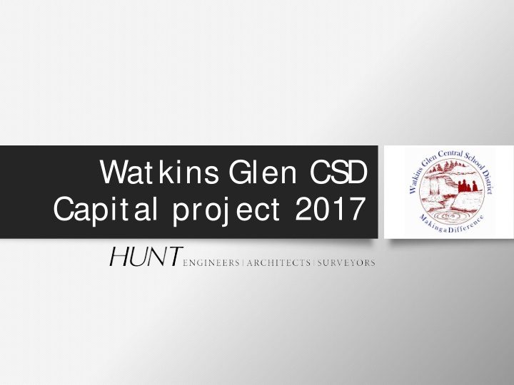 watkins glen cs d capital proj ect 2017 agenda