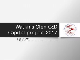 Watkins Glen CS  D  Capital proj ect 2017  Agenda  Capital Proj ect 2017  Planning  S