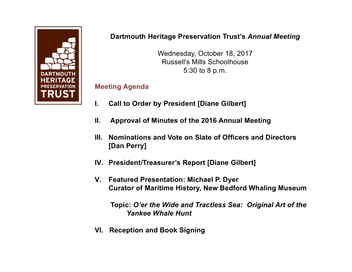 dartmouth heritage preservation trust s annual meeting