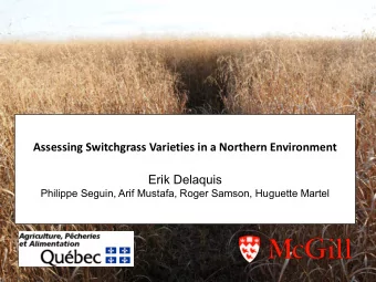 Erik Delaquis  Philippe Seguin, Arif Mustafa, Roger Samson, Huguette Martel  Introduction