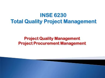 Total Quality Project Management  Project Quality Management  Project Procurement Management