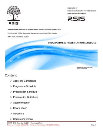 Content  About the Conference  Programme Schedule  Presentation Schedule  Presentation
