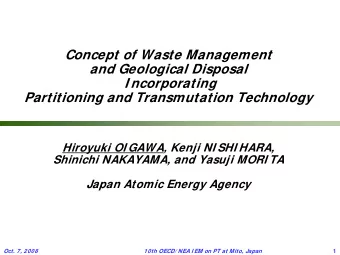 Concept of Waste Management  and Geological Disposal  I ncorporating  Partitioning and
