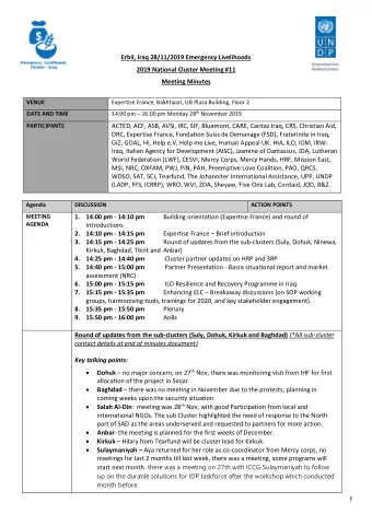 Erbil, Iraq 28/11/2019 Emergency Livelihoods  2019 National Cluster Meeting #11  Meeting Minutes