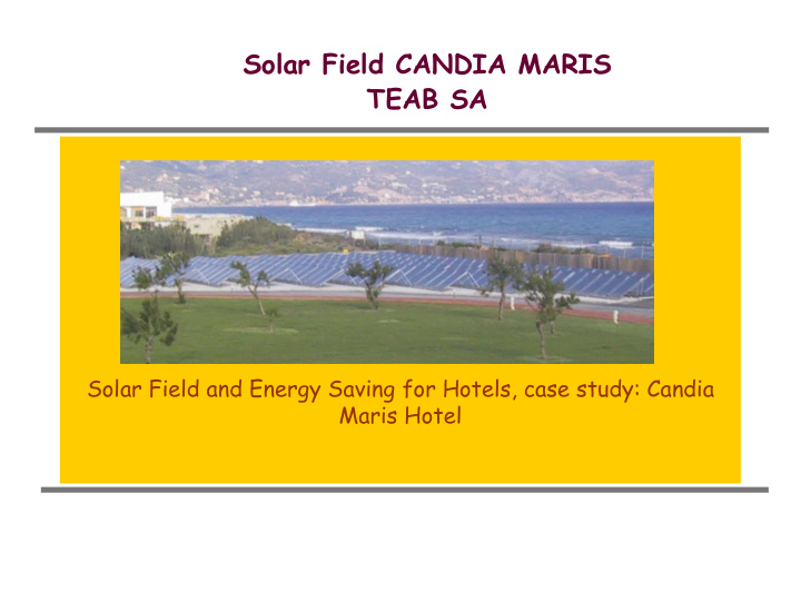 solar field candia maris teab sa