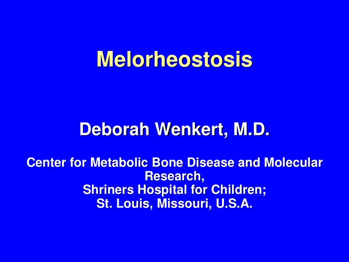 melorheostosis