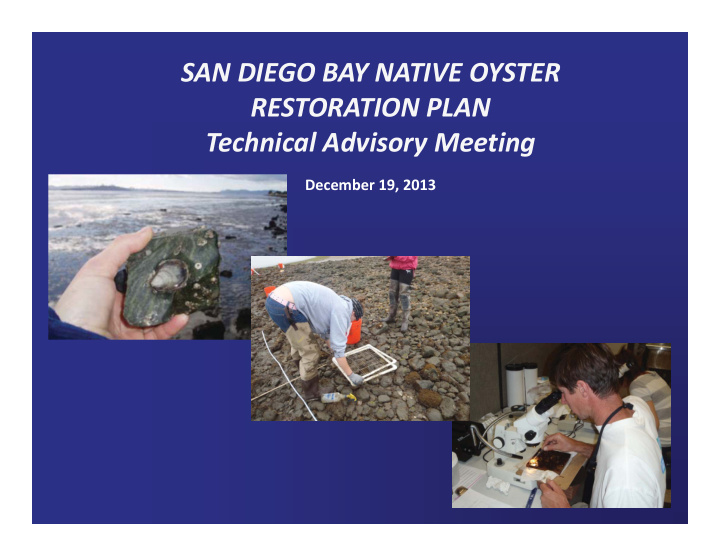 san diego bay native oyster restoration plan technical