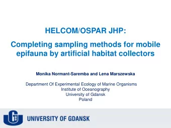 HELCOM/OSPAR JHP:  Completing sampling methods for mobile  epifauna by artificial habitat