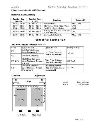 School Hall Seating Plan  Sequence to enter and leave the Hall:  Form Enter the Hall Leave the Hall