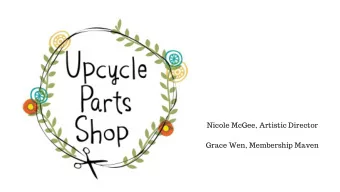 GO AHEAD !  transforming and elevating an unwanted  material into something with more value.