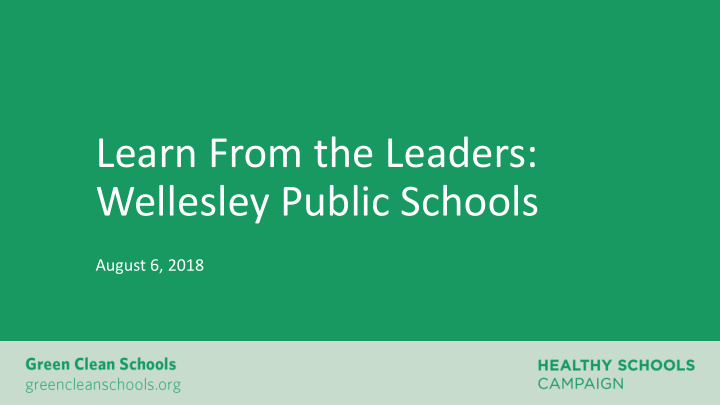 learn from the leaders wellesley public schools