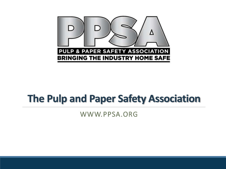 the pulp and paper safety association