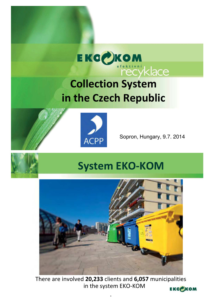 collection system in the czech republic