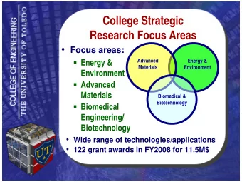 College Strategic  Research Focus Areas  Focus areas:  Energy &amp;  Advanced  Energy &amp;