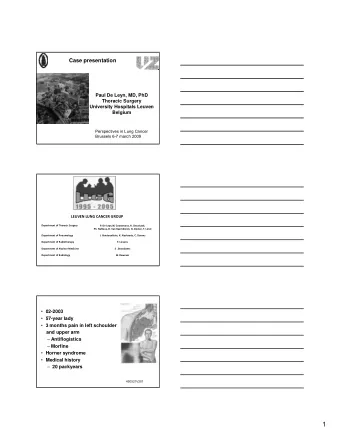 1  Chest X-ray  450521V201  CT scan  Subclavian artery  450521V201  Investigations   Laboratory