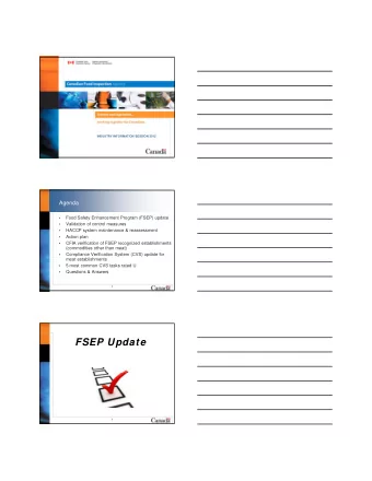 FSEP Update  3  1  Food Safety Enhancement Program (FSEP)  FSEP specifies the requirements for an