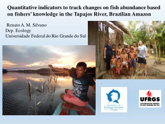 Quantitative indicators to track changes on fish abundance based  on fishers knowledge in the