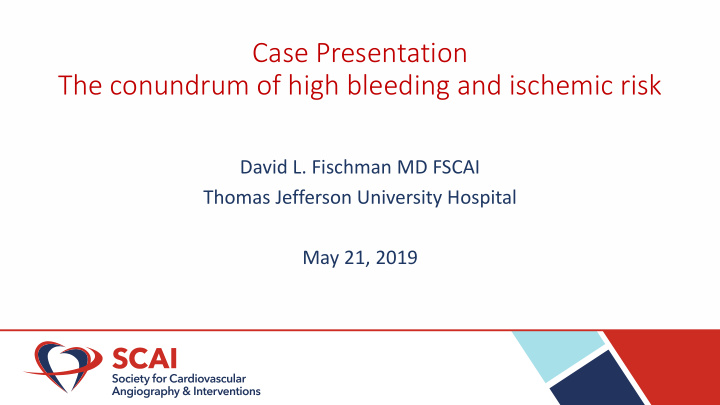 case presentation the conundrum of high bleeding and
