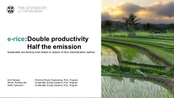 e-rice:Double productivity  Half the emission  Sustainable rice farming tools based on System of