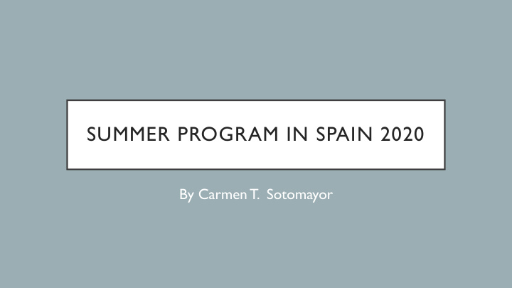 summer program in spain 2020