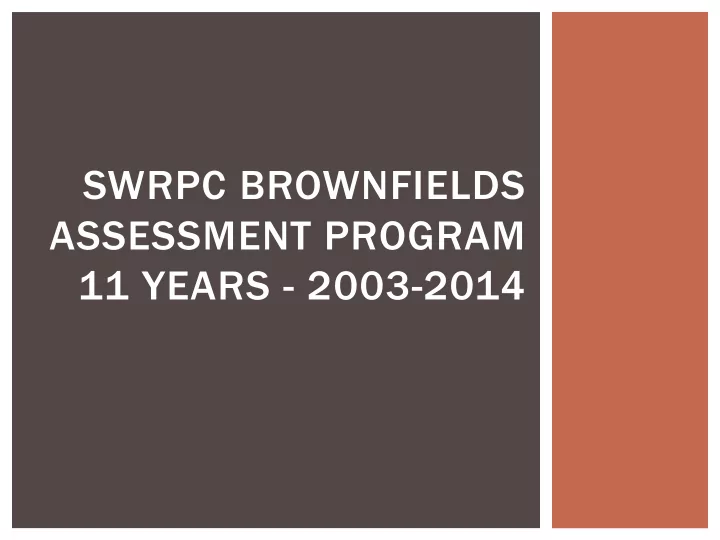 swrpc brownfields