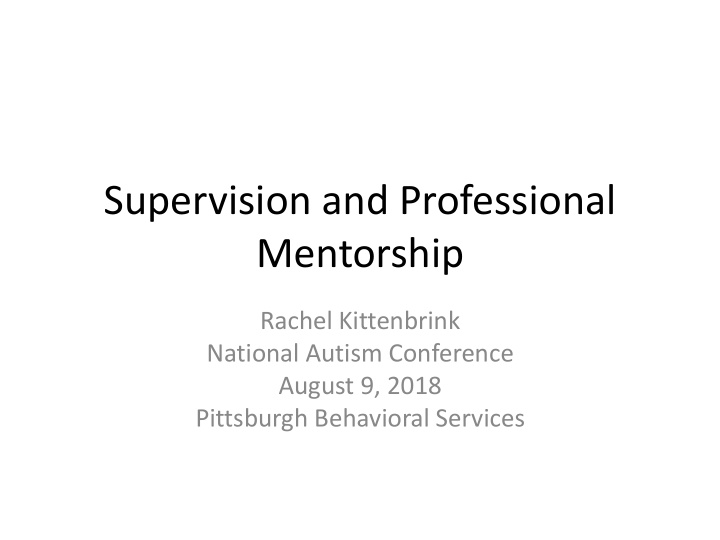 supervision and professional