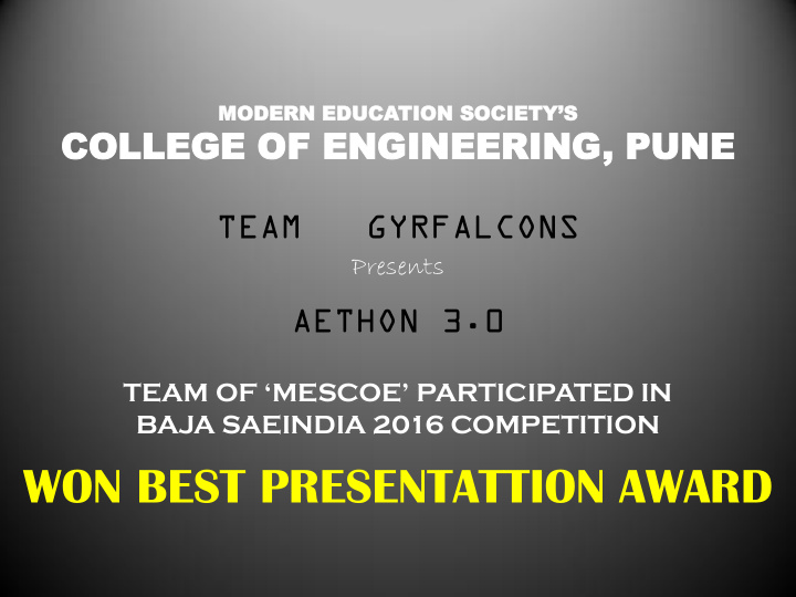 won best presentattion award pride of mescoe the winning