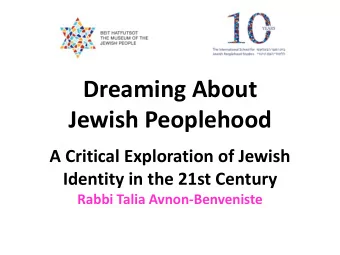 Dreaming About  Jewish Peoplehood  A Critical Exploration of Jewish  Identity in the 21st Century