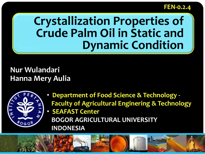 crude palm oil in static and