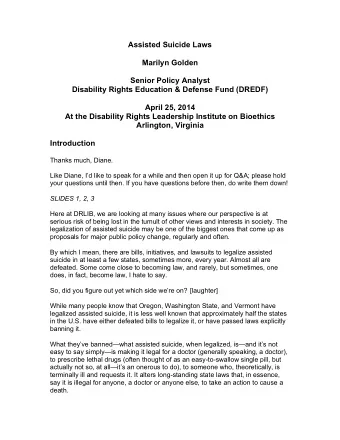 Assisted Suicide Laws  Marilyn Golden Senior Policy Analyst Disability Rights Education &amp;