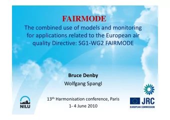 FAIRMODE  The combined use of models and monitoring  for applications related to the European air