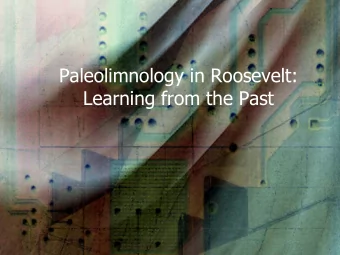 Paleolimnology in Roosevelt:  Learning from the Past  Proposal Submitted to State of  Arizona