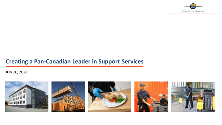 creating a pan canadian leader in support services