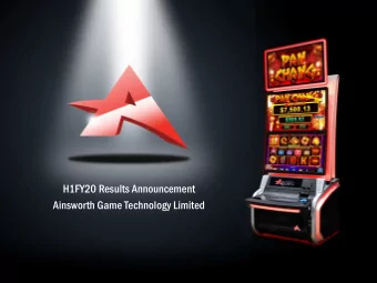 H1FY20 Results Announcement  Ainsworth Game Technology Limited  Disclaimer  IMPORTANT NOTICE  This