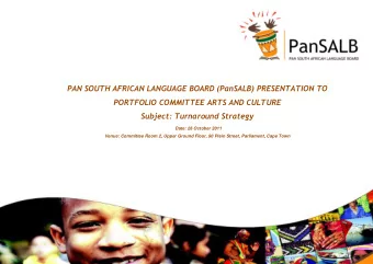 PAN SOUTH AFRICAN LANGUAGE BOARD (PanSALB) PRESENTATION TO  PORTFOLIO COMMITTEE ARTS AND CULTURE