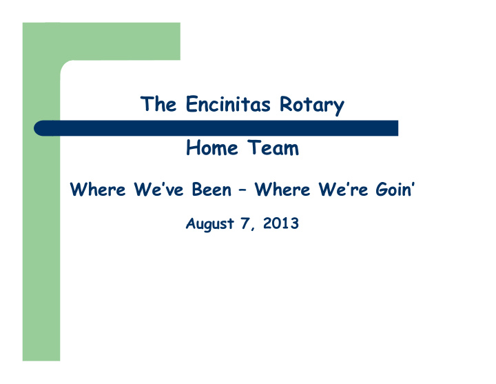 the encinitas rotary home team