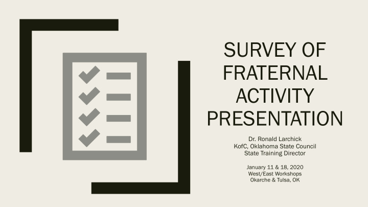 survey of fraternal activity presentation