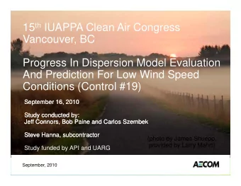 15 th IUAPPA Clean Air Congress  Vancouver, BC  Optional Presentation Title  Photo Slide  Progress