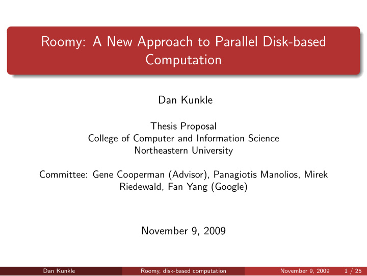 roomy a new approach to parallel disk based computation