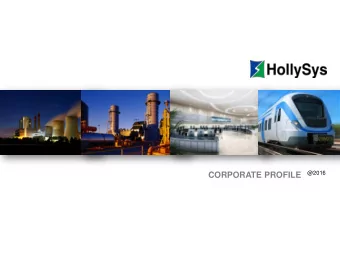 CORPORATE PROFILE  HollySys Asia Pacific  Contents  1  Corporate Overview  2  2  Core Business  3