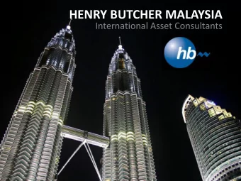 HENRY BUTCHER MALAYSIA  International Asset Consultants  Henry Butcher Group Overview  Henry